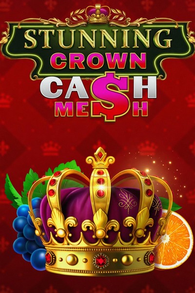 Automat Stunning Crown Cash Mesh v Kingmaker Casino